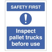 Safety First - Inspect Pallet Trucks before use