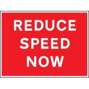 Reduce Speed Now