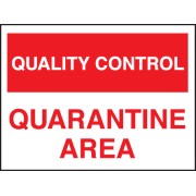 Quality Control - Quarantine Area