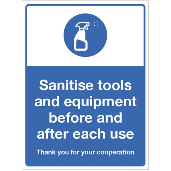 Sanitise tools and Equipment before and after each use