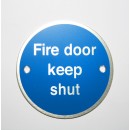 Fire Door Keep Shut